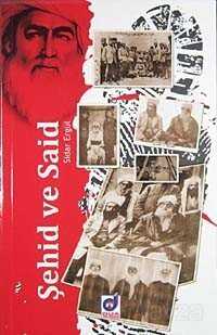 Şehid ve Said - Dua Yayıncılık