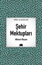 Şehir Mektupları / Türk Klasikleri - Ema Kitap