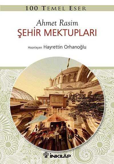 Şehir Mektupları - İnkılap Kitabevi