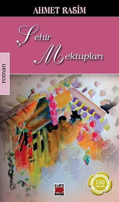 Şehir Mektupları - Elips Kitap