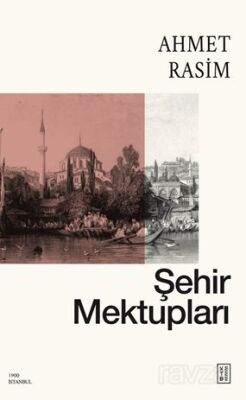 Şehir Mektupları - 1