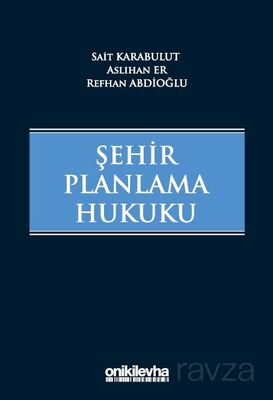 Şehir Planlama Hukuku - 1