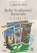 Şehir Yenilemesi Sırasında İş Birliği - Nobel Yayın Dağıtım
