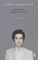 Şehirde Köşe Bucak - Ketebe Yayınevi