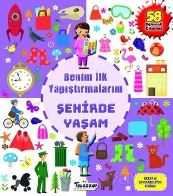 Şehirde Yaşam - Benim İlk Yapıştırmalarım - 1