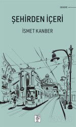 Şehirden İçeri - Sis Yayıncılık