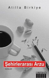 Şehirlerarası Arzu - Özgür Yayınları