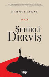 Şehirli Derviş - Çığır Yayınları