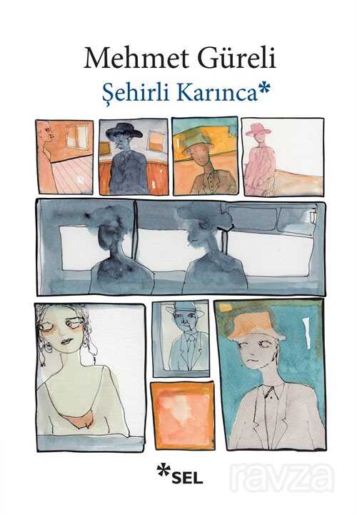 Şehirli Karınca - Sel Yayınları