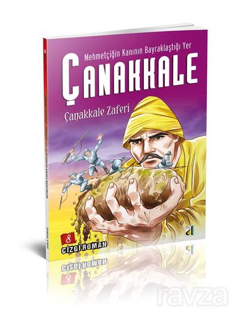 Şehit Mektupları / Mehmetçiğin Kanının Bayraklaştığı Yer Çanakkale 7 - Damla Yayınları