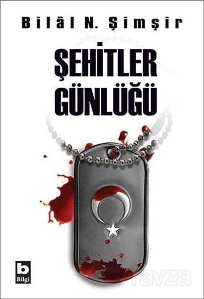 Şehitler Günlüğü - Bilgi Yayınevi