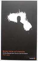 Şehitler Hainler ve Yurtseverler/Körfez Savaşından Günümüze Kürdistan - Avesta Basın Yayın