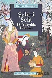 Şehr-i Sefa - İletişim Yayınları