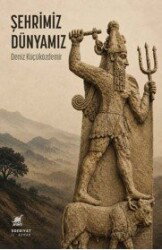Şehrimiz, Dünyamız - Ayrıntı Yayınları