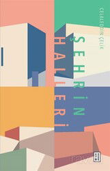 Şehrin Halleri - Ketebe Yayınevi