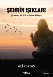 Şehrin Işıkları - Gülnar Yayınları