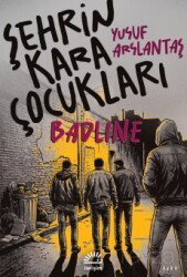 Şehrin Kara Çocukları - İletişim Yayınları