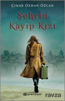 Şehrin Kayıp Kızı - Epsilon Yayınları