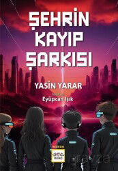 Şehrin Kayıp Şarkısı - Nar Yayınları