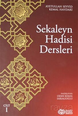 Sekaleyn Hadisi Dersleri Cilt: 1 - 1