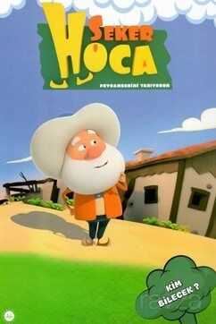 Şeker Hoca / Kim Bilecek - 1