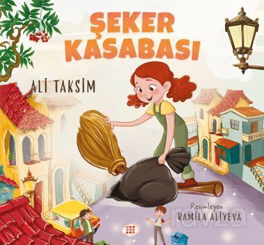 Şeker Kasabası - 1