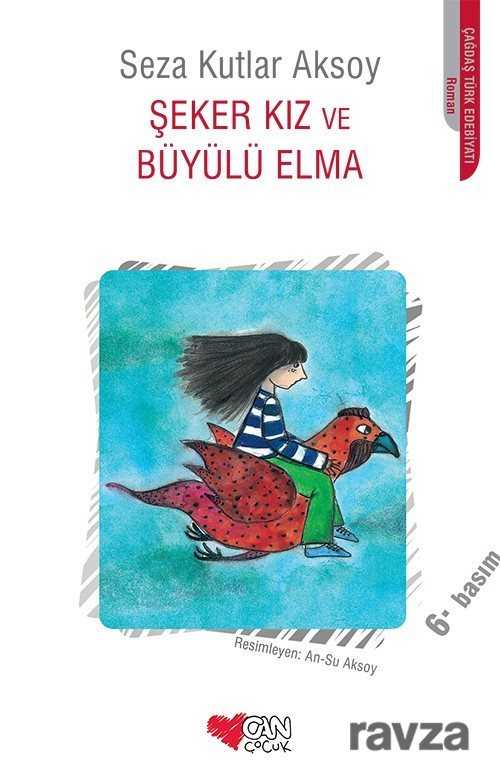 Şeker Kız ve Büyülü Elma - Can Çocuk Yayınları
