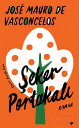 Şeker Portakalı (Ciltli Baskı) - Can Yayınları