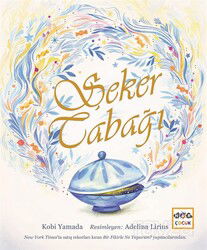 Şeker Tabağı (Ciltli) - Nar Yayınları