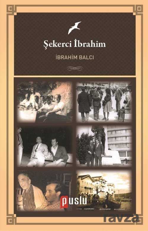 Şekerci İbrahim - Puslu Yayıncılık