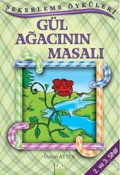 Şekerleme Öyküleri / Gül Ağacının Masalı - Altın Kitaplar