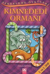 Şekerleme Öyküleri / Kimnededi Ormanı - Altın Kitaplar