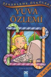 Şekerleme Öyküleri / Yuva Özlemi - Altın Kitaplar