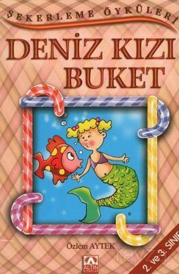 Şekerleme Öyküleri / Deniz Kızı Buket - 1