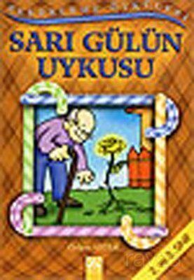 Şekerleme Öyküleri / Sarı Gülün Uykusu - 1