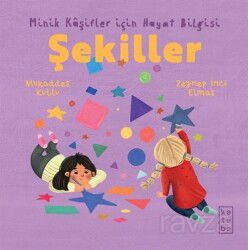 Şekiller / Minik Kaşifler için Hayat Bilgisi - Ketebe Çocuk