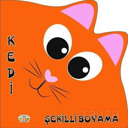 Şekilli Boyama - Kedi - 0-6 Yaş Yayınları