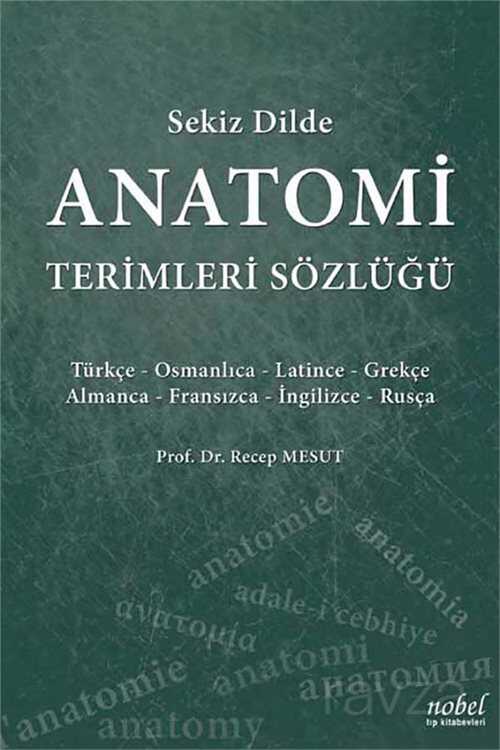 Sekiz Dilde Anatomi Terimleri Sözlüğü - 1