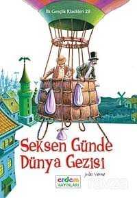 Seksen Günde Dünya Gezisi / İlk Gençlik Klasikleri -28 - 1