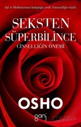 Seksten Süperbilince Cinselliğin Önemi - Ganj Kitap