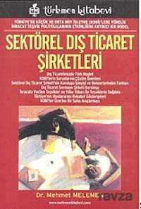 Sektörel Dış Ticaret Şirketleri - Türkmen Kitabevi