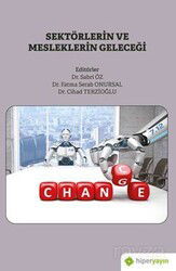 Sektörlerin ve Mesleklerin Geleceği - Hiper Yayın