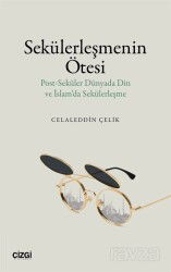 Sekülerleşmenin Ötesi - Çizgi Kitabevi