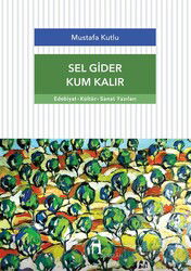 Sel Gider Kum Kalır - Dergah Yayınları