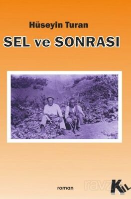 Sel ve Sonrası - 1