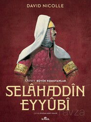 Selahaddin Eyyubi / Büyük Komutanlar - Kronik Kitap