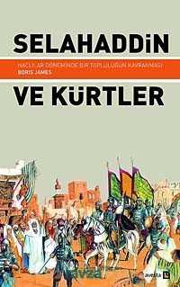 Selahaddin ve Kürtler - 3