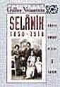Selanik 1850-1918 - İletişim Yayınları
