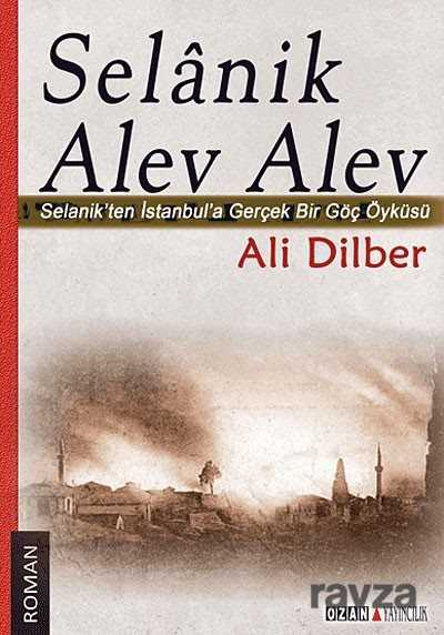 Selanik Alev Alev - Ozan Yayıncılık