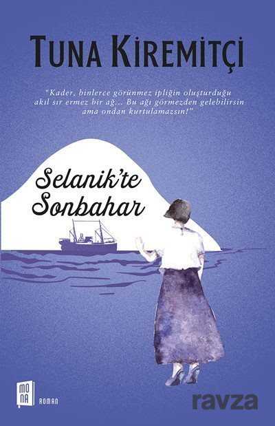 Selanik'te Sonbahar - Mona Kitap